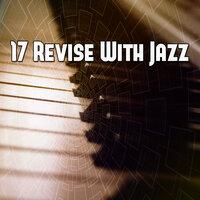 17 Revise With Jazz