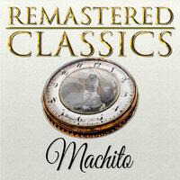 Remastered Classics, Vol. 57, Machito