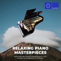 Beethoven, Bryukhno, Chopin, Debussy, Liszt, Mozart, Rachmaninoff, Tchaikovsky: Relaxing Piano Masterpieces