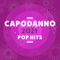 Capodanno 2021 Pop Hits