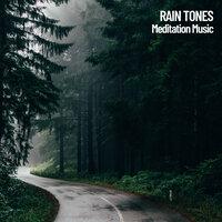 Rain Tones: Meditation Music, Relaxing Water drops ASMR