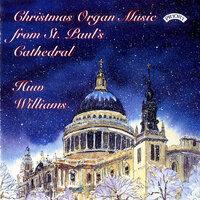 Christmas Organ Music from St. Paul's Cathedral