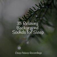 35 Relaxing Background Sounds for Sleep