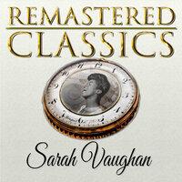 Remastered Classics, Vol. 69, Sarah Vaughan