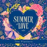 Summer of Love with The Platters, Vol. 1