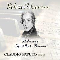 R. Schumann Kinderszenen, Op. 15, No. 7 Träumerei