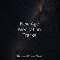 New Age Meditation Tracks