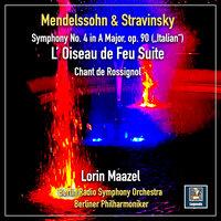 Mendelssohn & Stravinsky: Orchestral Works