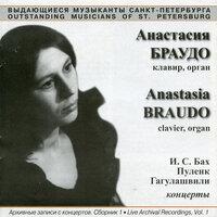 Live Archival Recordings of Anastasia Braudo, Vol. 1