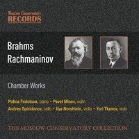 Rachmaninov. Brahms. Chamber Works