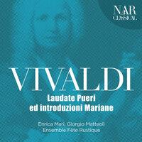 Vivaldi: Laudate Pueri ed Introduzioni Mariane