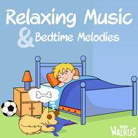 Relaxing Music And Bedtime Melodies