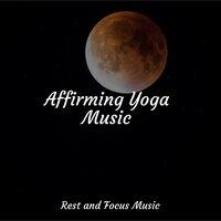 Affirming Yoga Music
