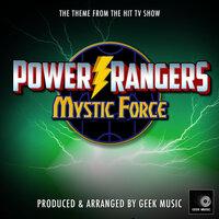 Power Rangers Mystic Force Main Theme (From "Power Rangers Mystic Force")