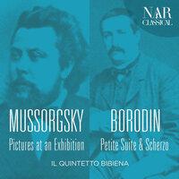 Mussorgsky: Pictures at an Exhibition / Borodin - Petite Suite & Scherzo