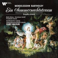Mendelssohn: Ein Sommernachtstraum, Op. 61 (Complete Recording)