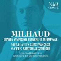 Milhaud / Satie / Berlioz / Grande Symphonie Funèbre Et Triomphale