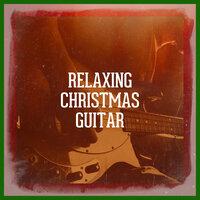 Relaxing Christmas Guitar