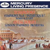 Tchaikovsky: Symphony No. 6 "Pathétique"; Romeo and Juliet