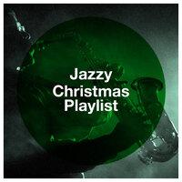Jazzy Christmas Playlist