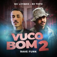 Vuco Bom 2 (Rave Funk)