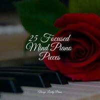 25 Focused Mind Piano Pieces
