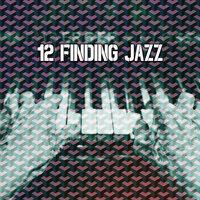 12 Finding Jazz