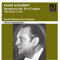 Schubert: Symphony No. 9 in C Major, D. 944 "The Great"