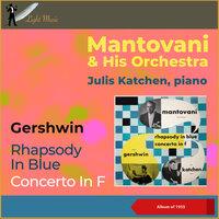 Gershwin: Rhapsody in Blue - Concerto in F