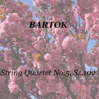 Bartok: String Quartet No.5, Sz.102
