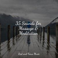 35 Sounds for Massage & Meditation
