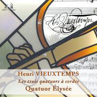 Henri Vieuxtemps - Les trois quatuors à cordes
