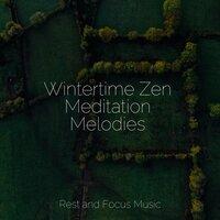 Wintertime Zen Meditation Melodies