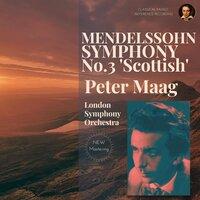 Mendelssohn: Symphony No.3 in A minor, Op.56 "Scottish"