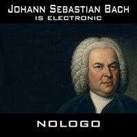 Johann Sebastian Bach is electronic