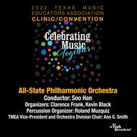 2022 Texas Music Educators Association: Texas All-State Philharmonic Orchestra
