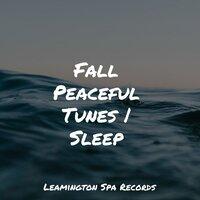 Fall Peaceful Tunes | Sleep