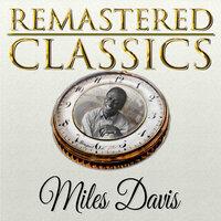 Remastered Classics, Vol. 64, Miles Davis