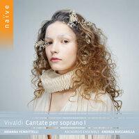 Vivaldi, Cantate per soprano I