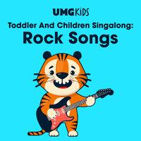 Toddler and Children Singalong: Rock Songs