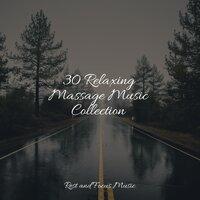 30 Relaxing Massage Music Collection