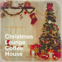Christmas Lounge Coffee House