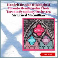 Handel: Messiah - Chorus - For Unto Us A Child Is Born
