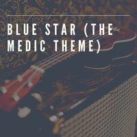 Blue Star (The Medic Theme)