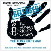 Released! the Human Rights Concerts 1988: Human Rights Now!