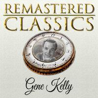 Remastered Classics, Vol. 136, Gene Kelly