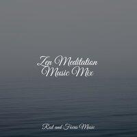 Zen Meditation Music Mix