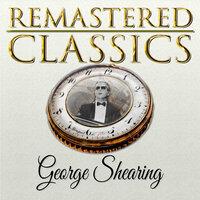 Remastered Classics, Vol. 20, George Shearing