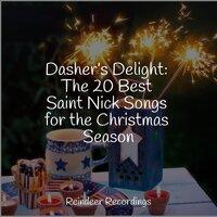 Dasher’s Delight: The 20 Best Saint Nick Songs for the Christmas Season