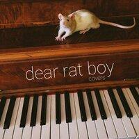 Dear Rat Boy